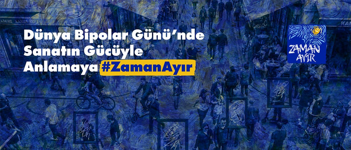 Abdi İbrahim Otsuka’dan Dünya Bipolar Günü’nde “Anlamaya #ZamanAyır” Kampanyası
